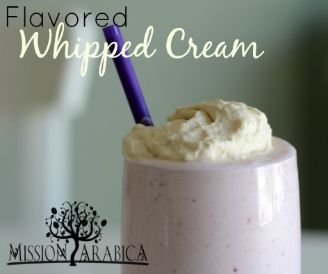 Flavored Whipped Cream